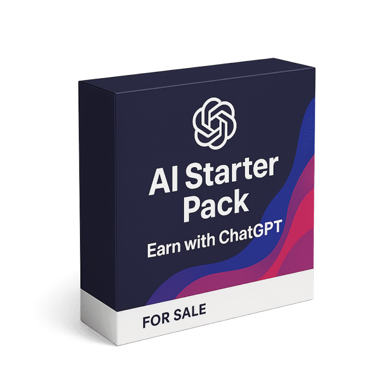 AI Starter Pack – Learn How to Earn from ChatGPT (Even If You Know Nothing)